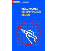 Steven Heller Nigel Holmes On Information Design (Tascabile)