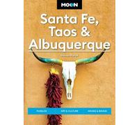 Steven Horak Moon Santa Fe, Taos & Albuquerque (Seventh Edition) (Tascabile)