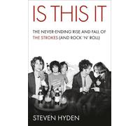 Steven Hyden Is This It (Copertina rigida) (PRESALE 24/09/2026)