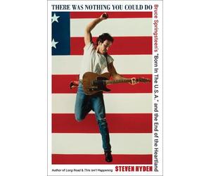 Steven Hyden There Was Nothing You Could Do (Copertina rigida)
