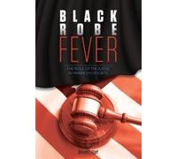 Steven I Platt Black Robe Fever (Tascabile) Pursuit of Justice