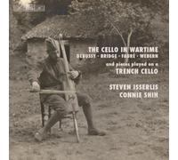 Steven Isserlis The Cello in Wartime: Debussy/Bridge/Faure/Webern (CD) Hybrid