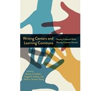 Steven J. Corbett Writing Centers and Learning Commons (Tascabile)