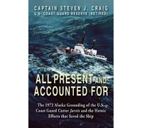 Steven J Craig All Present and Accounted For (Tascabile)