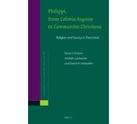 Steven J. Fries Philippi, From Colonia Augusta to Communitas (Copertina rigida)