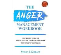 Steven J Garratt Anger Management Workbook (Tascabile)