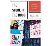 Steven J. Gold The Store in the Hood (Copertina rigida)