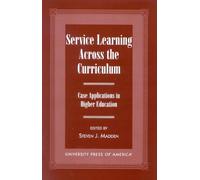 Steven J. Madden Service Learning Across the Curriculum (Tascabile)