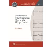 Steven J. Miller Mathematics of Optimization (Copertina rigida)