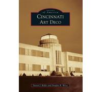 Steven J. Rolfes Douglas R. Weise Cincinnati Art Deco (Tascabile)