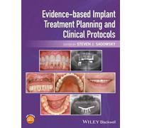 Steven J. Sadow Evidence-based Implant Treatment Planning and (Copertina rigida)
