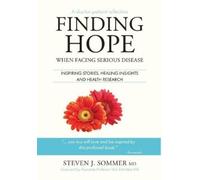 Steven J Sommer Finding Hope (Copertina rigida)