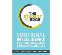 Steven J. Stein Howard E. Book Korrel Kanoy The Student EQ Edge (Tascabile)