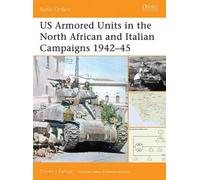 Steven J. Zalog US Armored Units in the North African and Italian Ca (Tascabile)