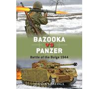 Steven J. Zaloga Bazooka vs Panzer (Tascabile) Duel