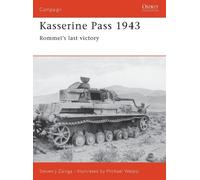 Steven J. Zaloga Kasserine Pass 1943 (Tascabile) Campaign