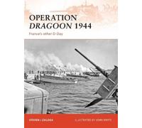 Steven J. Zaloga Operation Dragoon 1944 (Tascabile) Campaign