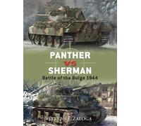Steven J. Zaloga Panther vs Sherman (Tascabile) Duel