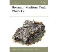 Steven J. Zaloga Sherman Medium Tank 1942-45 (Tascabile) New Vanguard