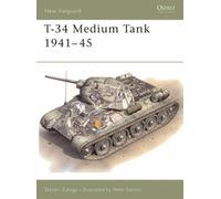 Steven J. Zaloga T-34/76 Medium Tank 1941-45 (Tascabile) New Vanguard