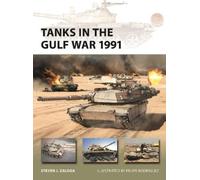 Steven J. Zaloga Tanks in the Gulf War 1991 (Tascabile) New Vanguard