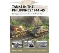 Steven J. Zaloga Tanks in the Philippines 1944-45 (Tascabile) New Vanguard