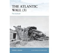 Steven J. Zaloga The Atlantic Wall (3) (Tascabile) Fortress