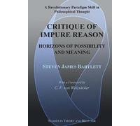 Steven James Bartlett Critique of Impure Reason (Tascabile)