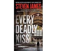 Steven James Every Deadly Kiss (Tascabile)