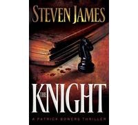 Steven James The Knight (Tascabile)