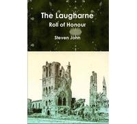Steven John The Laugharne Roll of Honour (Tascabile)