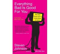 Steven Johnson Everything Bad is Good for You (Tascabile)