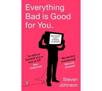 Steven Johnson Everything Bad is Good for You (Tascabile)