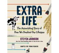 Steven Johnson Extra Life (Young Readers Adaptation) (Copertina rigida)