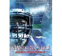 Steven Johnson Jr. A Walk in Our Cleats (Copertina rigida)