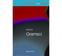 Steven Jones Antonio Gramsci (Tascabile) Routledge Critical Thinkers