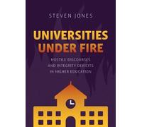 Steven Jones Universities Under Fire (Tascabile)