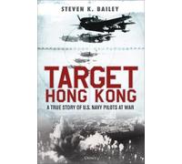 Steven K. Bailey Target Hong Kong (Copertina rigida)
