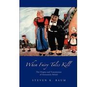 Steven K Baum When Fairy Tales Kill (Tascabile)