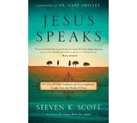 Steven K Scott Jesus Speaks (Copertina rigida)