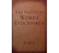 Steven K Scott The Greatest Words Ever Spoken (Red Letter Edition) (Tascabile)