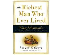 Steven K. Scott The Richest Man Who Ever Lived (Copertina rigida)