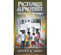 Steven K Smith Pictures at the Protest (Copertina rigida) Virginia Mysteries