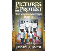Steven K Smith Pictures at the Protest (Tascabile) Virginia Mysteries