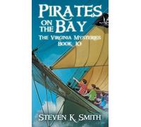 Steven K Smith Pirates on the Bay (Copertina rigida) Virginia Mysteries