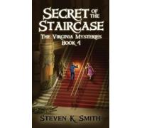 Steven K Smith Secret of the Staircase (Copertina rigida) Virginia Mysteries