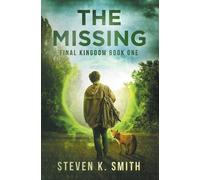 Steven K Smith The Missing (Tascabile) Final Kingdom Trilogy