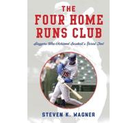 Steven K. Wagner The Four Home Runs Club (Copertina rigida)