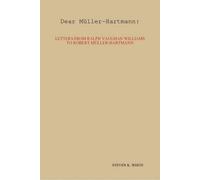 Steven K. White Dear Muller-Hartmann: Letters from Ralph Vaug (Copertina rigida)