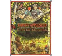 Steven Kellogg Johnny Appleseed (Copertina rigida)